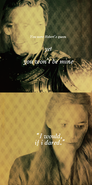  Jaime & Cersei