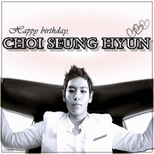  ♣ Happy Birthday Choi Seughyun ♣