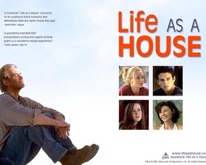  Life as a House