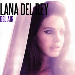  Lana Del Rey - Bel Air
