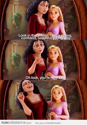 I would of thgouht mother gothel would of smashed that mirror by now