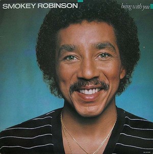 1981 Smokey Robinson Release, "Being With You"