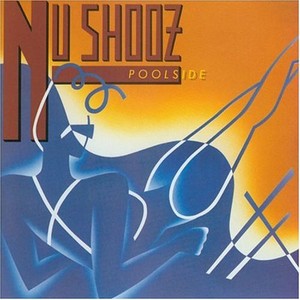  1986 Nu Shooz Release, "Poolside"