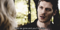 I’ll be honest with you about what I want - klaus-and-caroline photo
