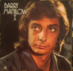  1975 Arista Barry Manilow Release, "Barry Manilow I"