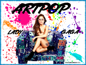  Lady Gaga ARTPOP Version 2