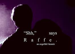  <3 Shh says Raffe