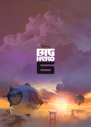 Big Hero 6 Poster (Fan made)