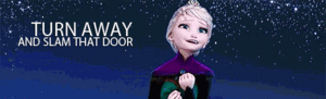  The cold never bothered me anyway