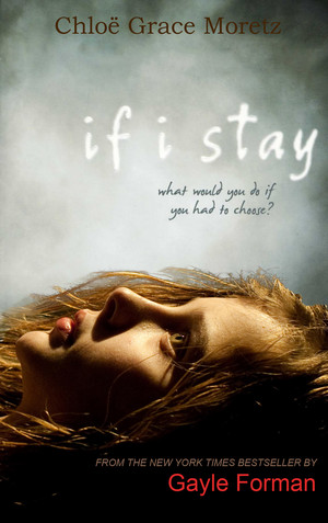 If I Stay; fanmade poster