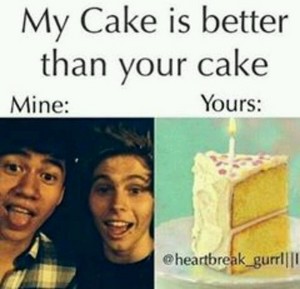                    Cake!!!