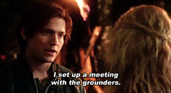 I set up a meeting with the grounders.