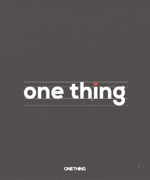 One Thing                   