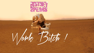  Britney Spears Work jalang, perempuan jalang ! World Premiere