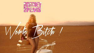  Britney Spears Work chienne ! World Premiere