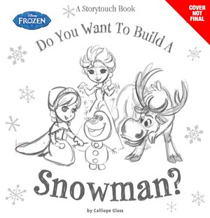  Frozen - Do te want to build a snowman? A Storytouch Book
