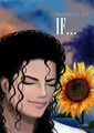 Michael Jackson - If... - michael-jackson fan art