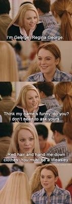 If you've seen mean girls