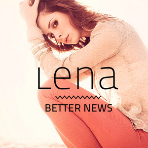  Lena - Better News