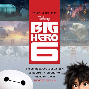  The Art of Big Hero 6 at SDCC