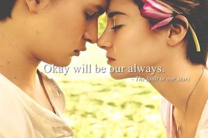  "Okay will be our always"