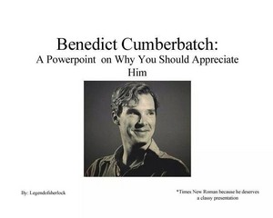  Benedict Cumberbatch - Powerpoint Presentation