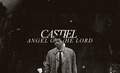 Castiel | Angel of The Lord - supernatural fan art