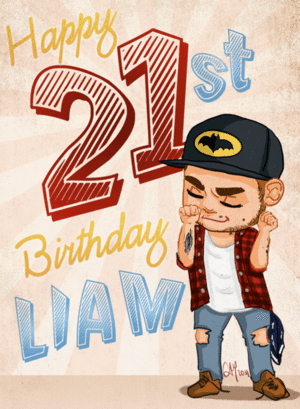  Happy 21st BDay Liam!!!