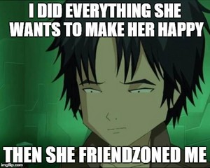 Then she friendzoned me