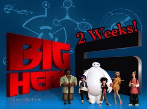  2 Weeks! 14 Days! until the release of Big Hero 6!
