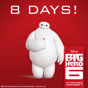 8 days until the release of Big Hero 6!