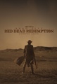 Real Video Game, Fake Movie Poster | Red Dead Redemption - video-games fan art