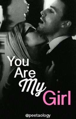 you are my girl