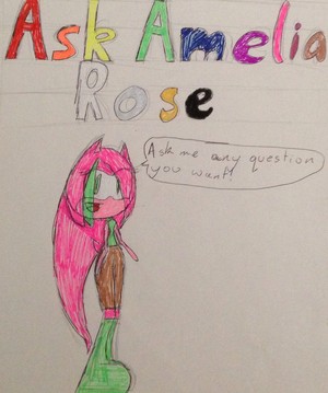  Ask Amelia Rose