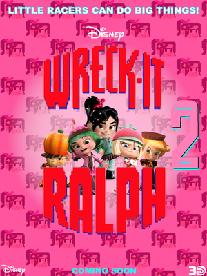  Wreck-It Ralph 2 Worldwide Poster
