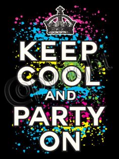  keep partying
