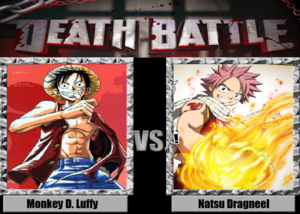  Death Battle: Monkey D. Luffy VS Natsu Dragneel