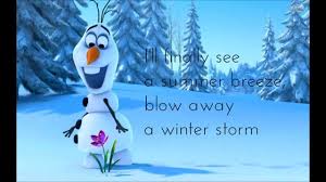  olaf is awesome