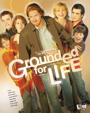  Grounded for Life Poster
