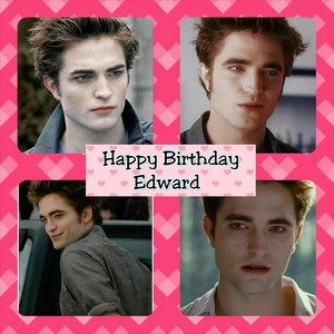  Happy Birthday Edward Cullen!