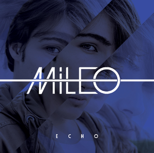  Mileo Echo single
