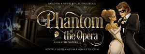  The Phantom of the Opera Animated Feature (2016)