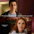 He was your first love. I intend to be your last. However, long that takes - teen-wolf photo