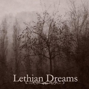  Lethian Dreams