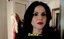  Regina saying Emma’s name throughout Lily