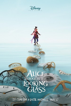  Promotional Poster for 'Alice Through The Looking Glass'