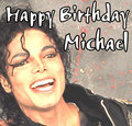 ✿ HAPPY BIRTHDAY MICHAEL ✿ - michael-jackson fan art