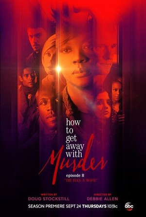  How To Get Away With Murder "He Has A Wife" (1x08) poster