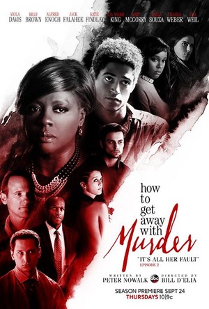  How To Get Away With Murder "It's All Her Fault" (1x02) Poster