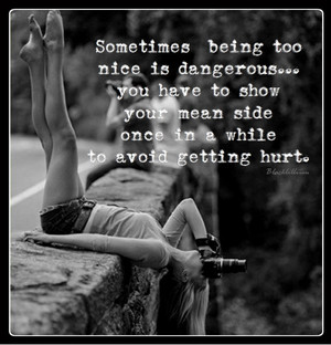  Being too nice is Dangerous...